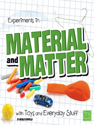 cover image of Experiments in Material and Matter with Toys and Everyday Stuff